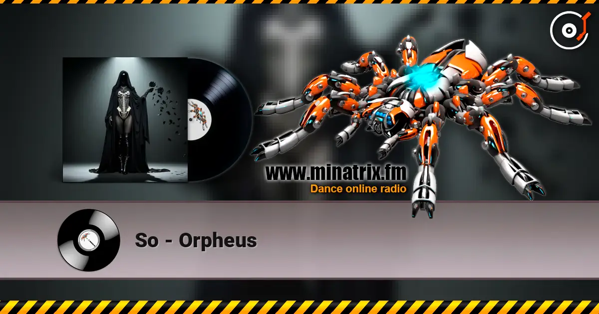 So - Orpheus online in hoher Qualität hören | Minatrix.FM