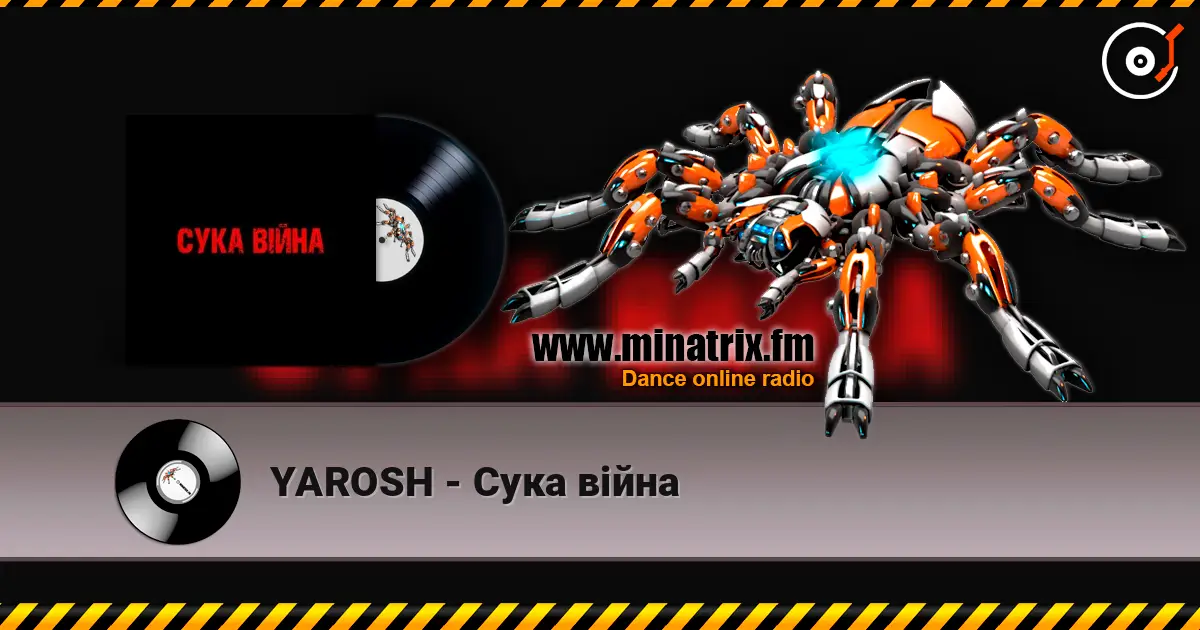 YAROSH - Сука війна online in hoher Qualität hören | Minatrix.FM