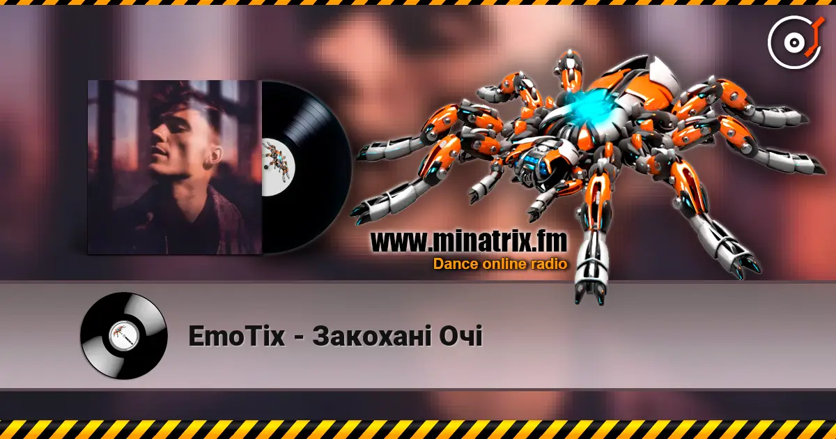 EmoTix - Закохані Очі online in hoher Qualität hören | Minatrix.FM