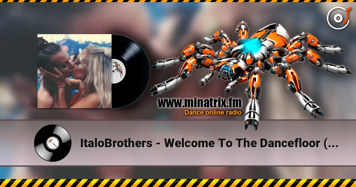 ItaloBrothers - Welcome To The Dancefloor (Bass Surrender Hardstyle Remix) online in hoher Qualität hören | Minatrix.FM