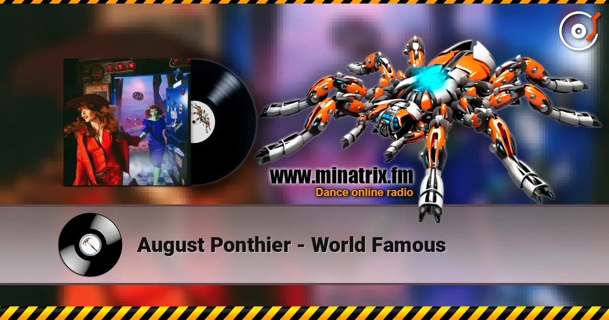 August Ponthier - World Famous online in hoher Qualität hören | Minatrix.FM