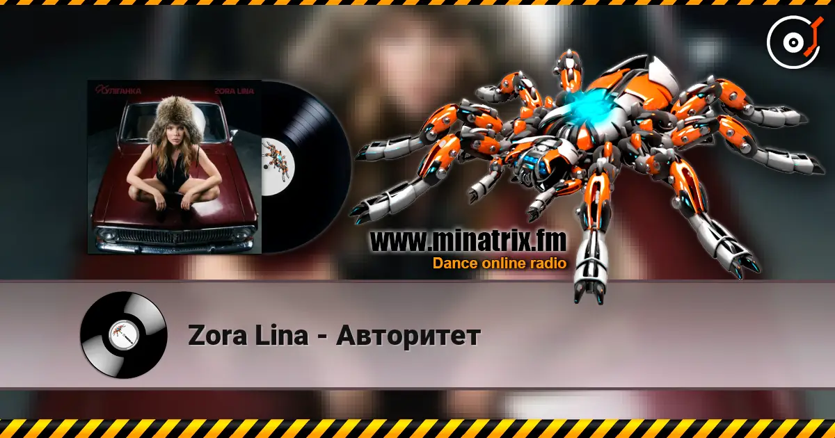 Zora Lina - Авторитет online in hoher Qualität hören | Minatrix.FM