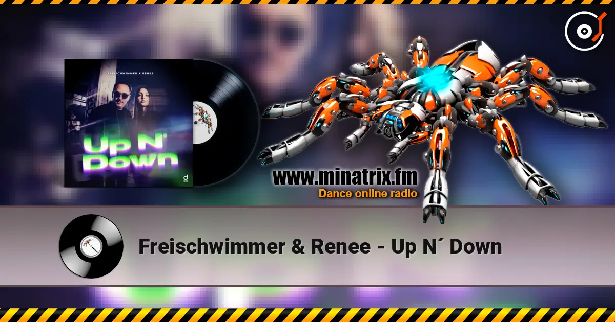 Freischwimmer & Renee - Up N´ Down online in hoher Qualität hören | Minatrix.FM