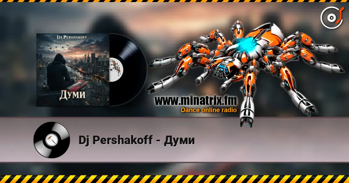 Dj Pershakoff - Думи online in hoher Qualität hören | Minatrix.FM