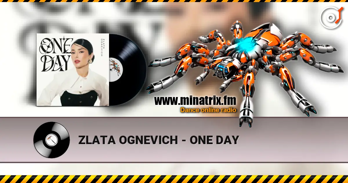 ZLATA OGNEVICH - ONE DAY online in hoher Qualität hören | Minatrix.FM
