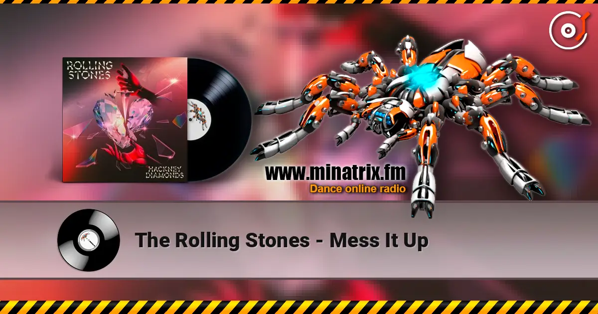 The Rolling Stones - Mess It Up online in hoher Qualität hören | Minatrix.FM