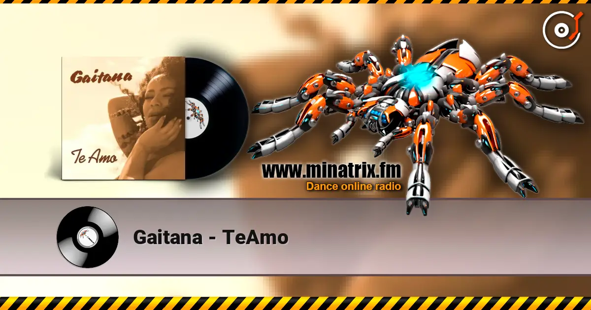 Gaitana - TeAmo online in hoher Qualität hören | Minatrix.FM