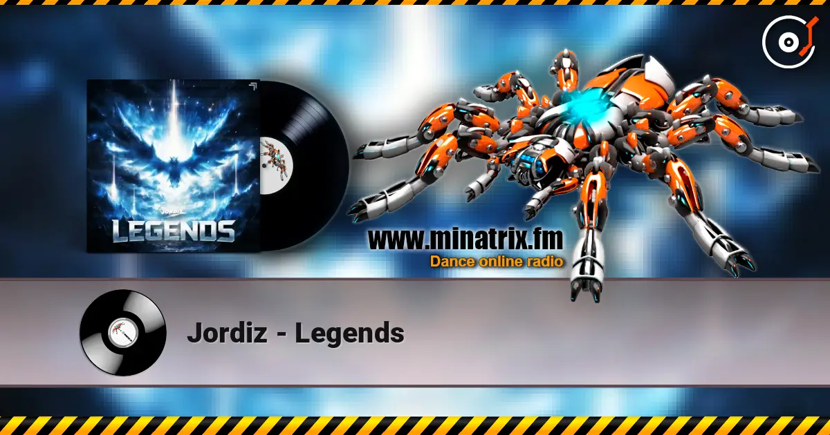 Jordiz - Legends online in hoher Qualität hören | Minatrix.FM