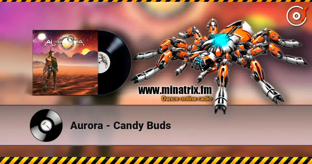 Aurora - Candy Buds online in hoher Qualität hören | Minatrix.FM