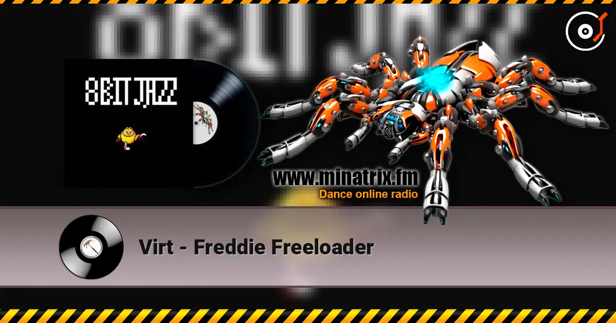 Virt - Freddie Freeloader online in hoher Qualität hören | Minatrix.FM
