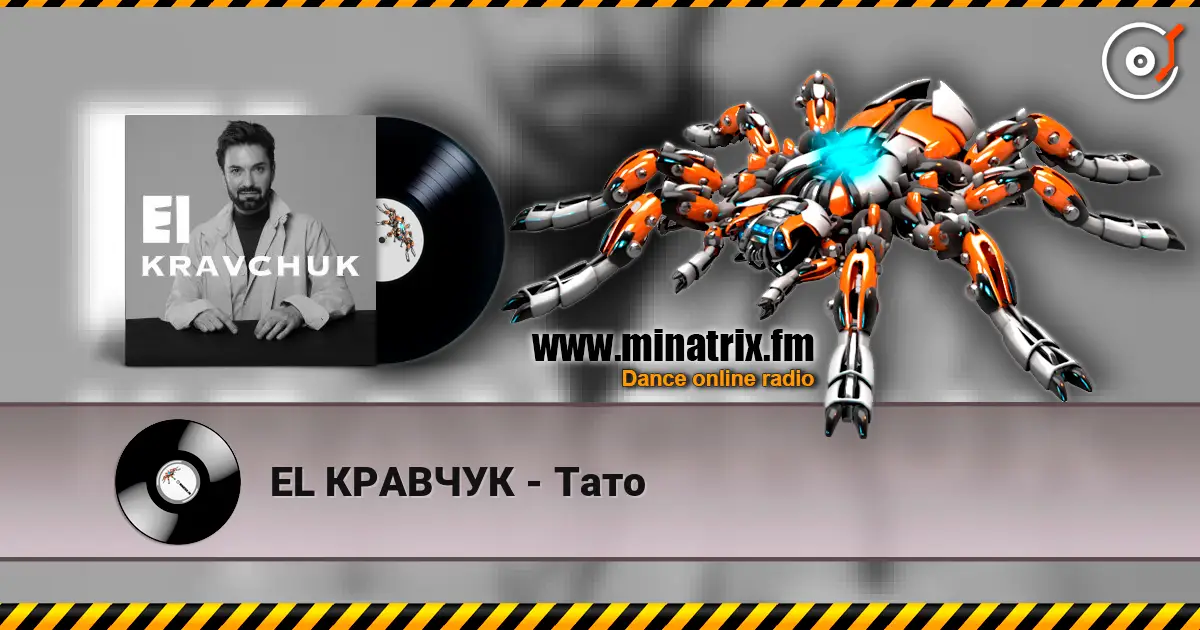 EL КРАВЧУК - Тато online in hoher Qualität hören | Minatrix.FM