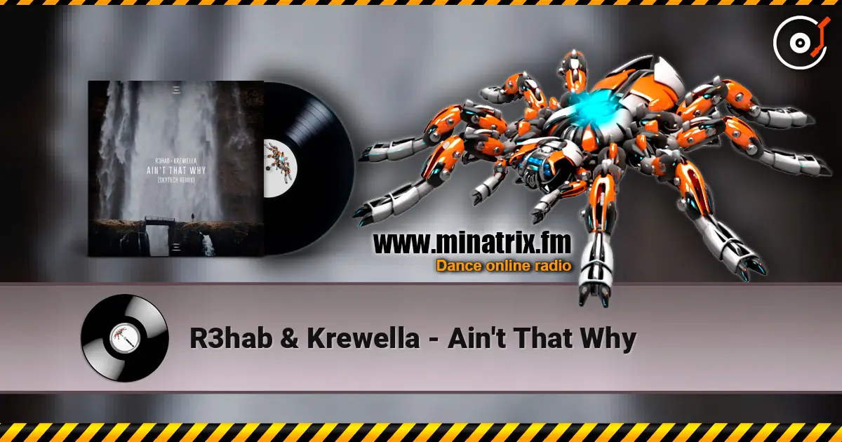R3hab & Krewella - Ain't That Why online in hoher Qualität hören | Minatrix.FM