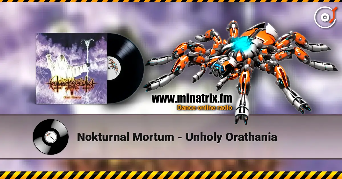 Nokturnal Mortum - Unholy Orathania online in hoher Qualität hören | Minatrix.FM