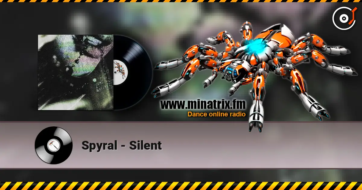 Spyral - Silent online in hoher Qualität hören | Minatrix.FM
