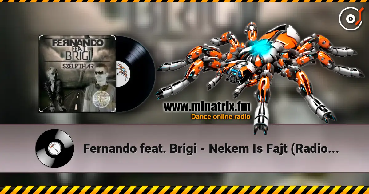 Fernando feat. Brigi - Nekem Is Fajt (Radio Edit) online in hoher Qualität hören | Minatrix.FM