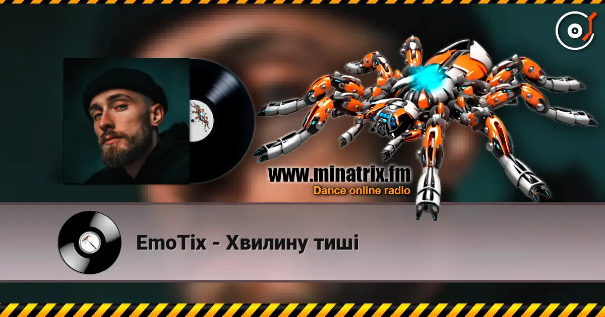 EmoTix - Хвилину тиші online in hoher Qualität hören | Minatrix.FM