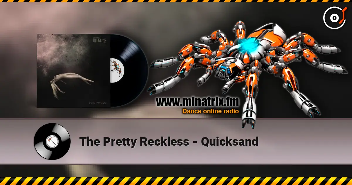The Pretty Reckless - Quicksand online in hoher Qualität hören | Minatrix.FM