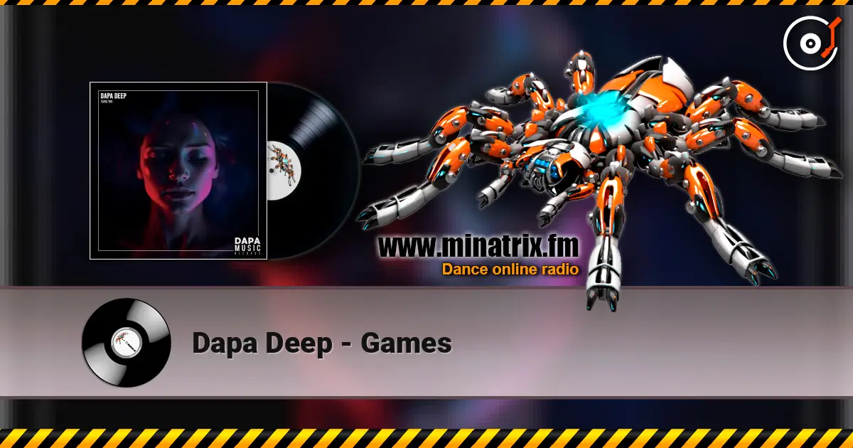 Dapa Deep - Games online in hoher Qualität hören | Minatrix.FM