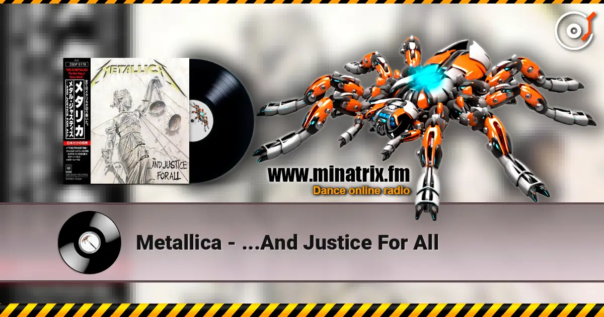 Metallica - ...And Justice For All online in hoher Qualität hören | Minatrix.FM