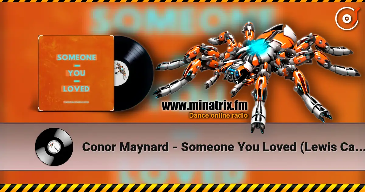 Conor Maynard - Someone You Loved (Lewis Capaldi cover) DJ Tronky Bachata Version online in hoher Qualität hören | Minatrix.FM