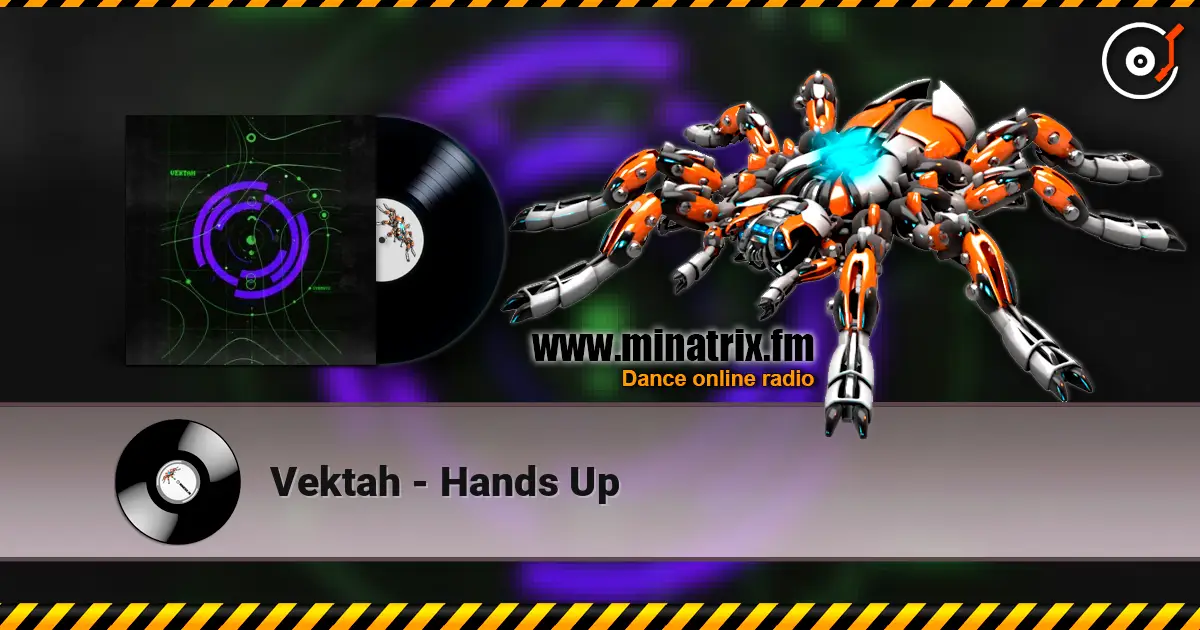 Vektah - Hands Up online in hoher Qualität hören | Minatrix.FM
