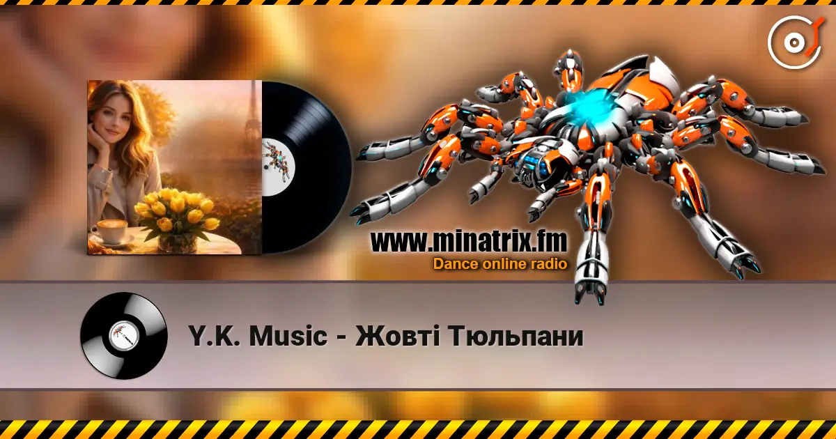 Y.K. Music - Жовті Тюльпани online in hoher Qualität hören | Minatrix.FM