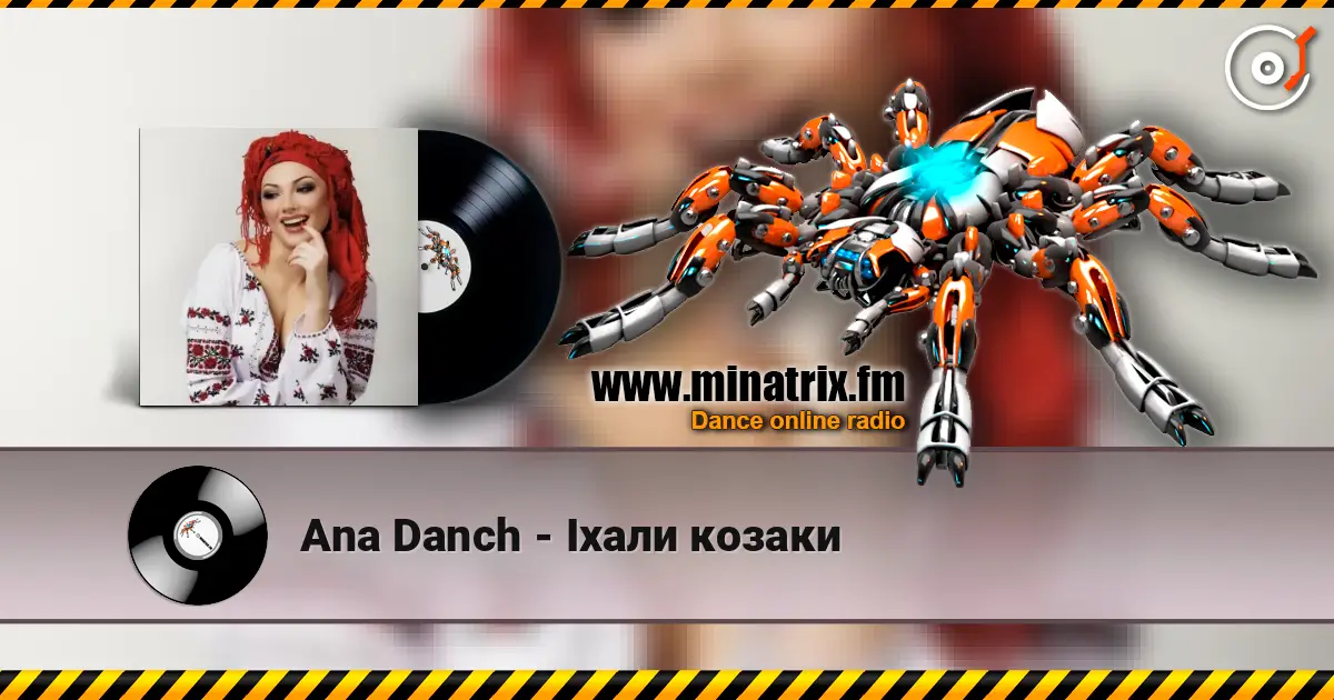 Ana Danch - Іхали козаки online in hoher Qualität hören | Minatrix.FM