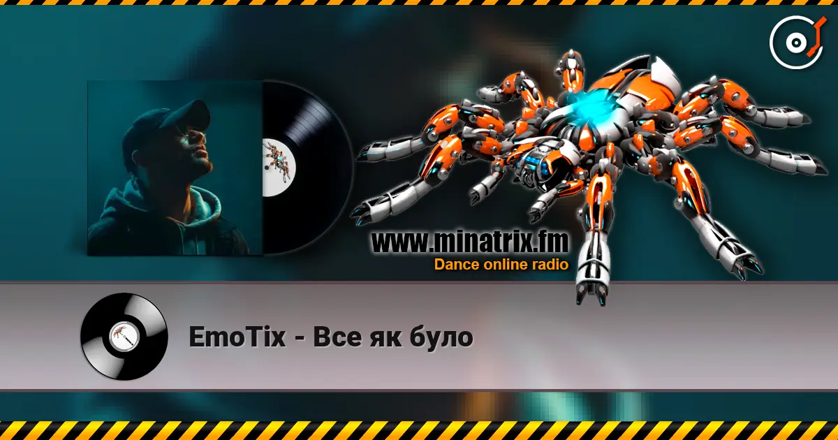 EmoTix - Все як було online in hoher Qualität hören | Minatrix.FM