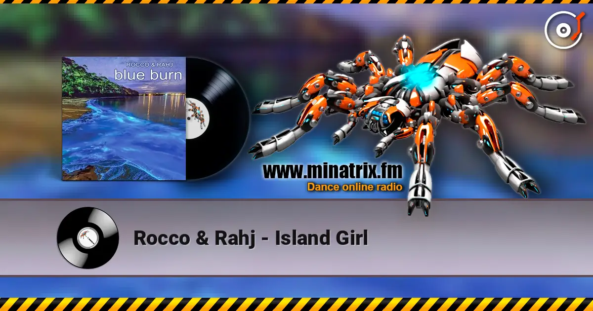 Rocco & Rahj - Island Girl online in hoher Qualität hören | Minatrix.FM