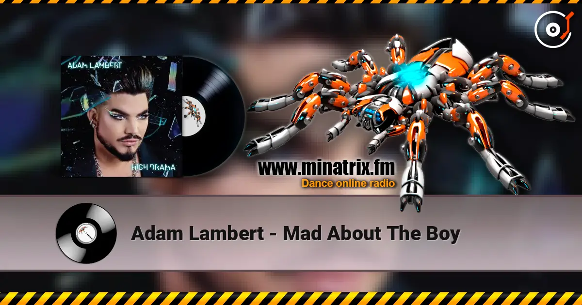 Adam Lambert - Mad About The Boy online in hoher Qualität hören | Minatrix.FM