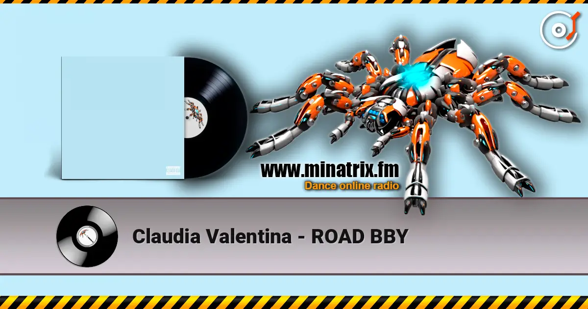 Claudia Valentina - ROAD BBY online in hoher Qualität hören | Minatrix.FM
