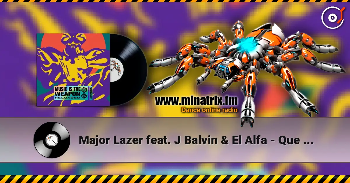 Major Lazer feat. J Balvin & El Alfa - Que Calor online in hoher Qualität hören | Minatrix.FM