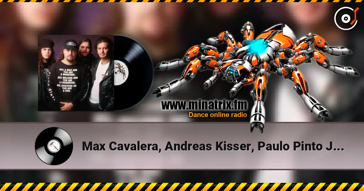 Max Cavalera,  Andreas Kisser, Paulo Pinto Jr. - Refuse / Resist online in hoher Qualität hören | Minatrix.FM
