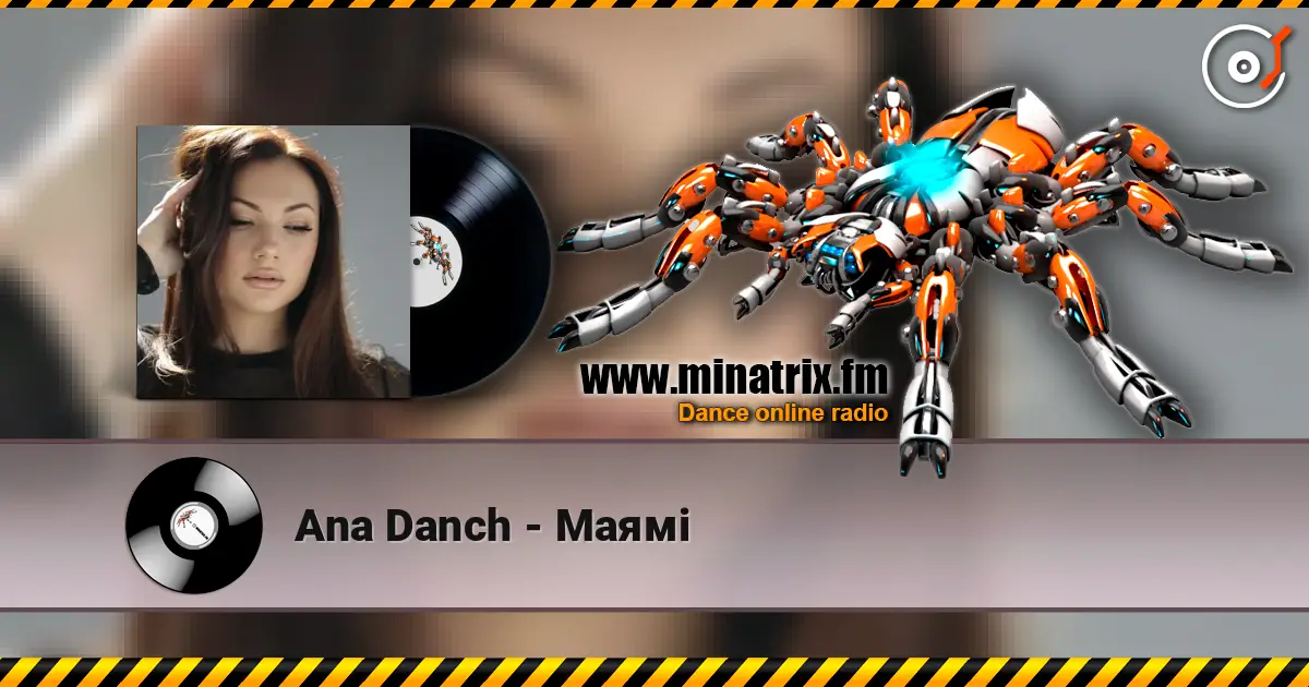 Ana Danch - Маямі online in hoher Qualität hören | Minatrix.FM