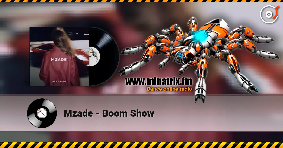 Mzade - Boom Show online in hoher Qualität hören | Minatrix.FM
