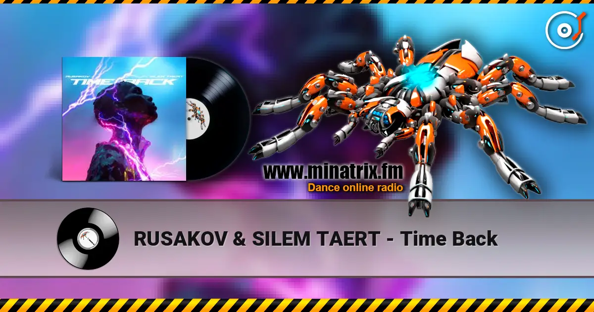 RUSAKOV & SILEM TAERT - Time Back online in hoher Qualität hören | Minatrix.FM