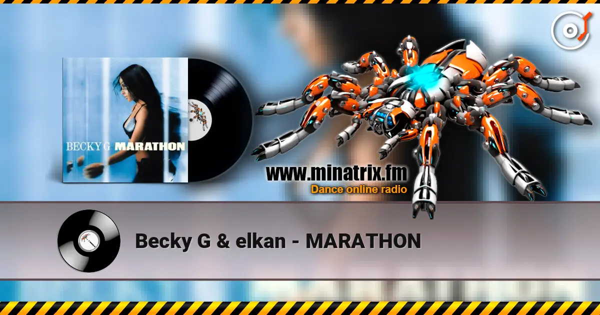 Becky G & elkan - MARATHON online in hoher Qualität hören | Minatrix.FM