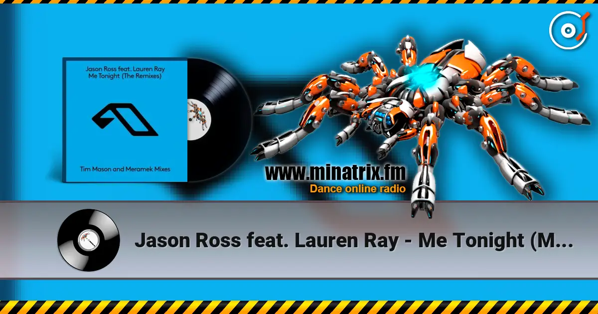 Jason Ross feat. Lauren Ray - Me Tonight (Meramek Remix) online in hoher Qualität hören | Minatrix.FM