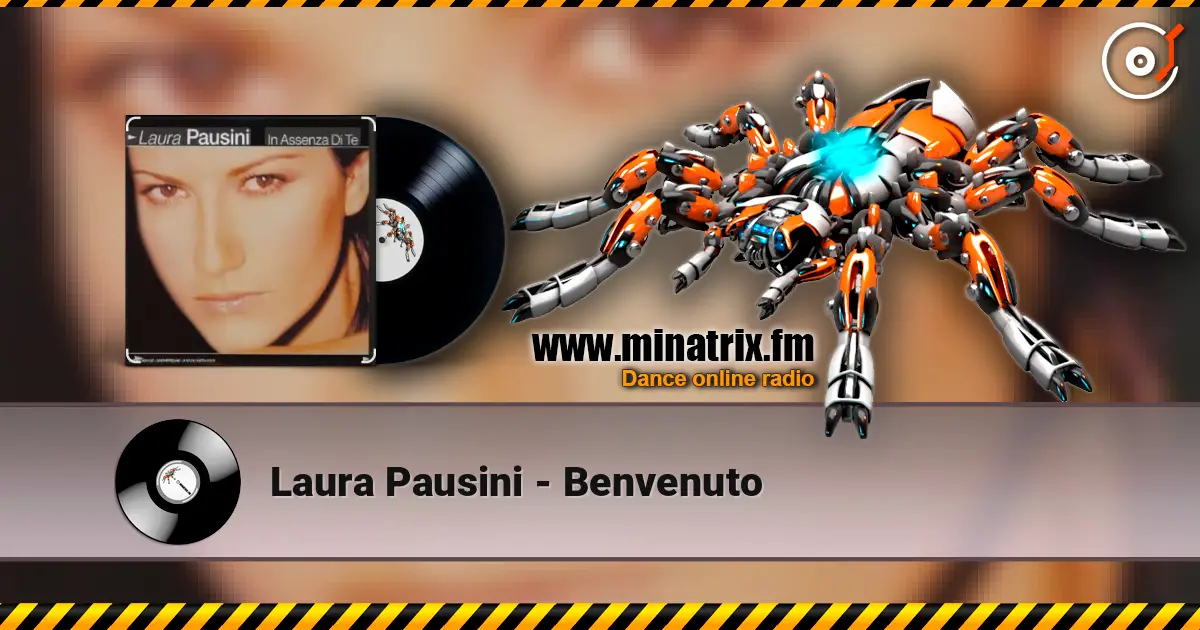 Laura Pausini - Benvenuto online in hoher Qualität hören | Minatrix.FM
