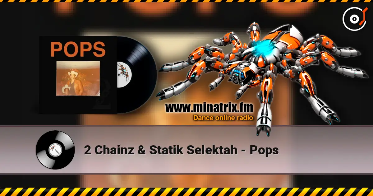 2 Chainz & Statik Selektah - Pops online in hoher Qualität hören | Minatrix.FM