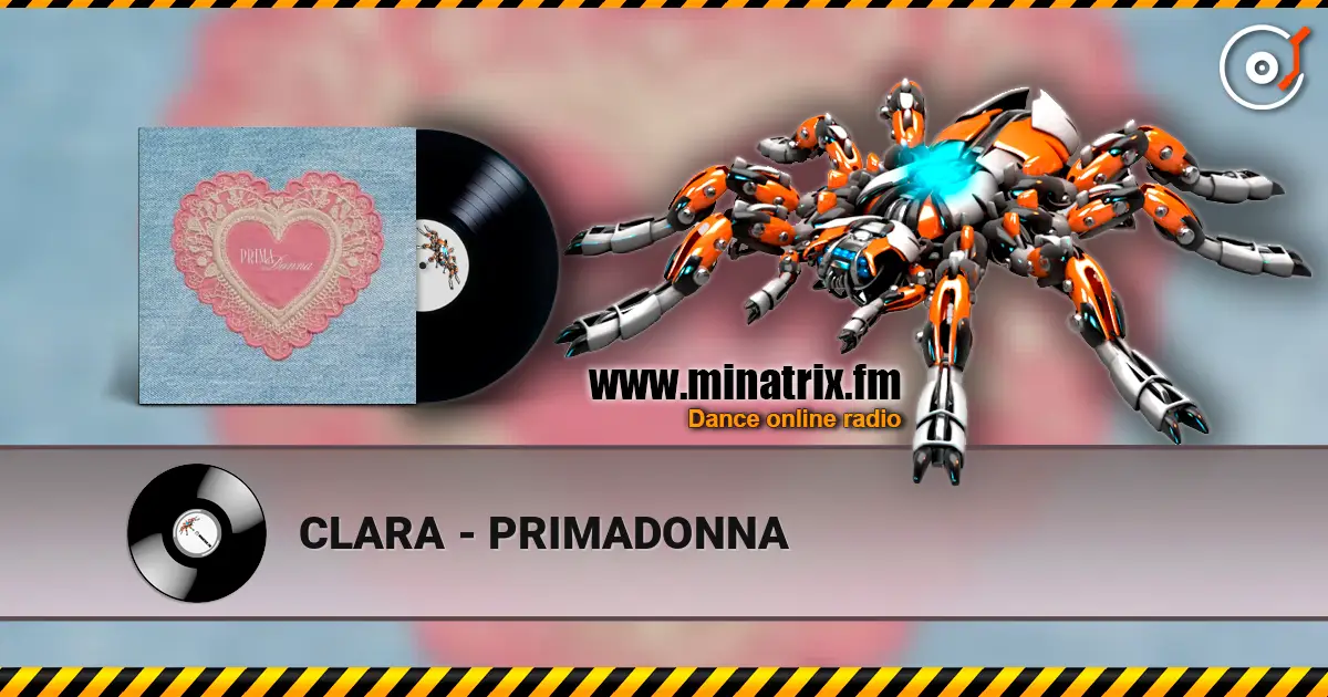 CLARA - PRIMADONNA online in hoher Qualität hören | Minatrix.FM