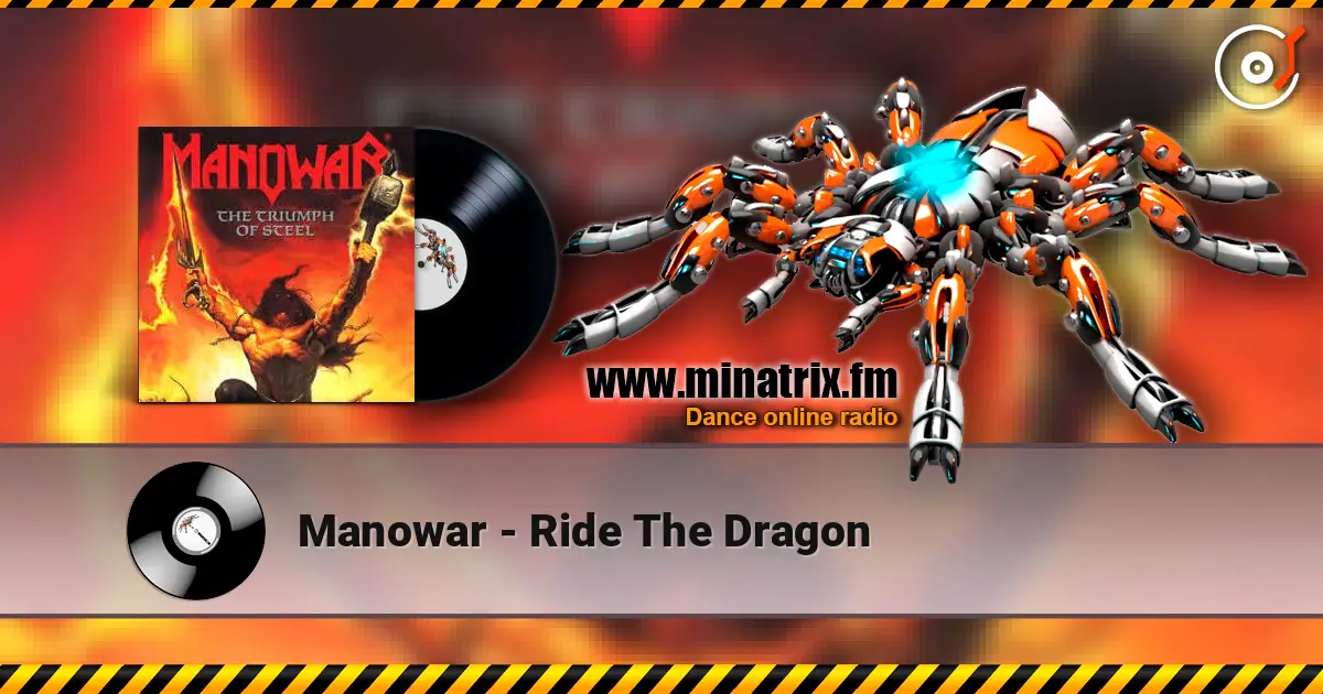 Manowar - Ride The Dragon online in hoher Qualität hören | Minatrix.FM
