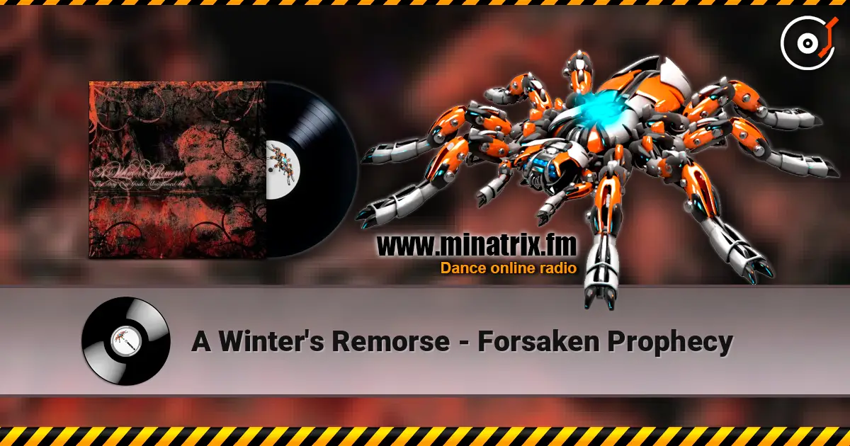 A Winter's Remorse - Forsaken Prophecy online in hoher Qualität hören | Minatrix.FM