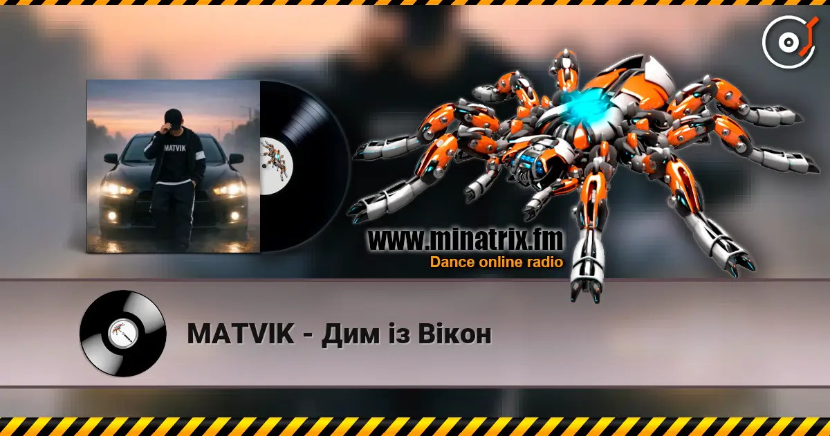 MATVIK - Дим із Вікон online in hoher Qualität hören | Minatrix.FM