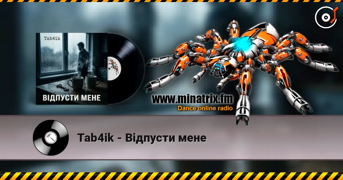 Tab4ik - Відпусти мене online in hoher Qualität hören | Minatrix.FM