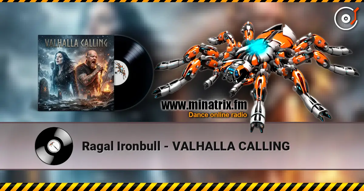 Ragal Ironbull - VALHALLA CALLING online in hoher Qualität hören | Minatrix.FM