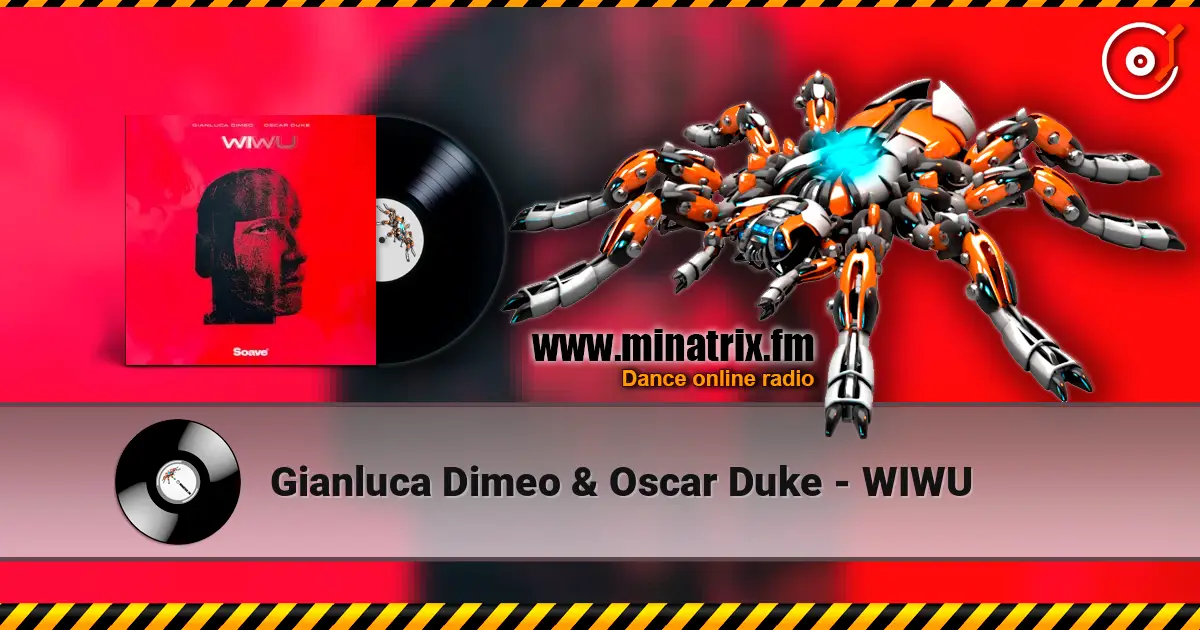 Gianluca Dimeo & Oscar Duke - WIWU online in hoher Qualität hören | Minatrix.FM