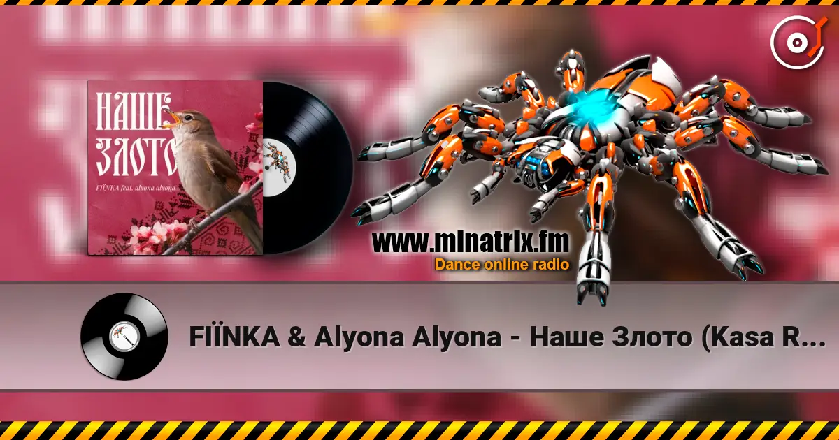 FIЇNKA & Alyona Alyona - Наше Злото (Kasa Remixoff remix) online in hoher Qualität hören | Minatrix.FM