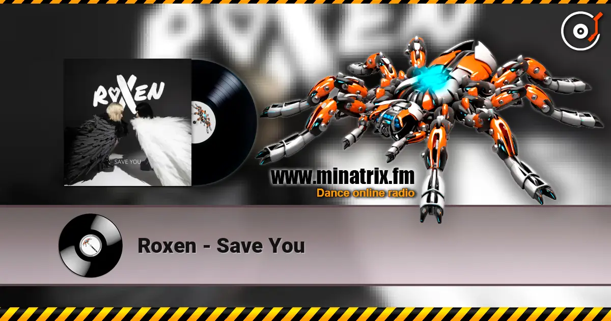 Roxen - Save You online in hoher Qualität hören | Minatrix.FM