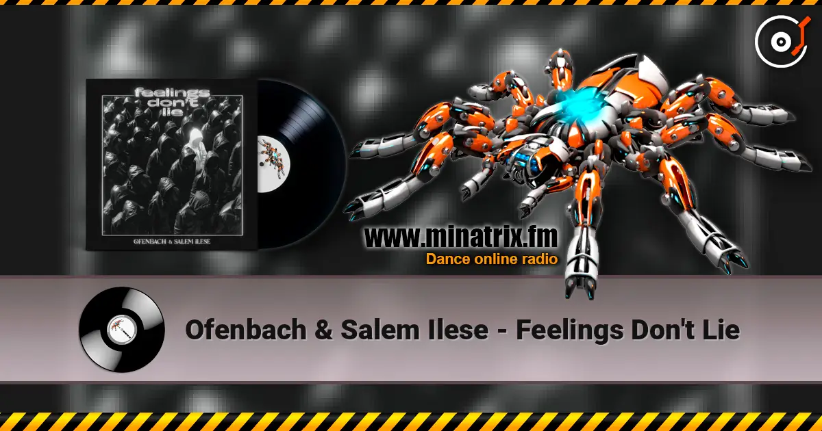 Ofenbach & Salem Ilese - Feelings Don't Lie online in hoher Qualität hören | Minatrix.FM